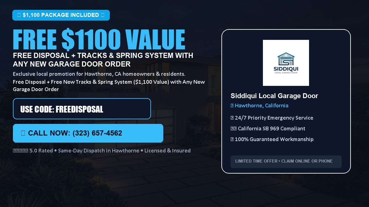 Free Disposal + Free New Tracks & Spring System with Any New Garage Door Order ($1100 Value) in Hawthorne, CA